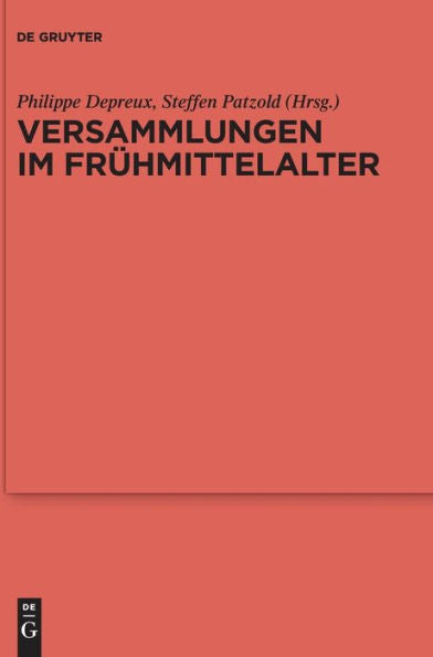 Versammlungen Im Frühmittelalter (Issn, 141) (German Edition)
