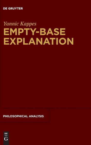 Empty-Base Explanation (Philosophical Analysis)