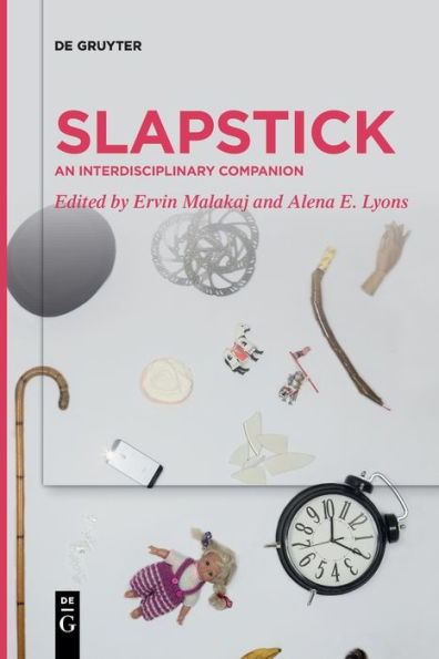 Slapstick: An Interdisciplinary Companion - 9783111255446