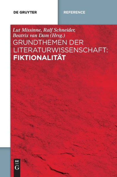 Grundthemen Der Literaturwissenschaft: Fiktionalität (German Edition)