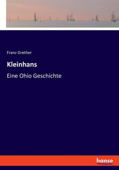 Kleinhans: Eine Ohio Geschichte (German Edition)