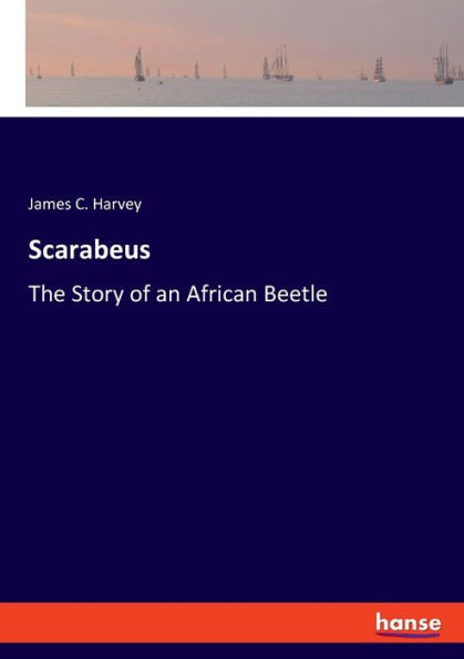 Scarabeus: la historia de un escarabajo africano