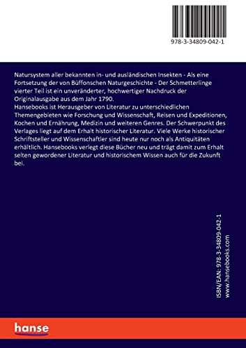 Natursystem Aller Bekannten In- Und Ausländischen Insekten: Als Eine Fortsetzung Der Von Büffonschen Naturgeschichte - Der Schmetterlinge Vierter Teil (German Edition)
