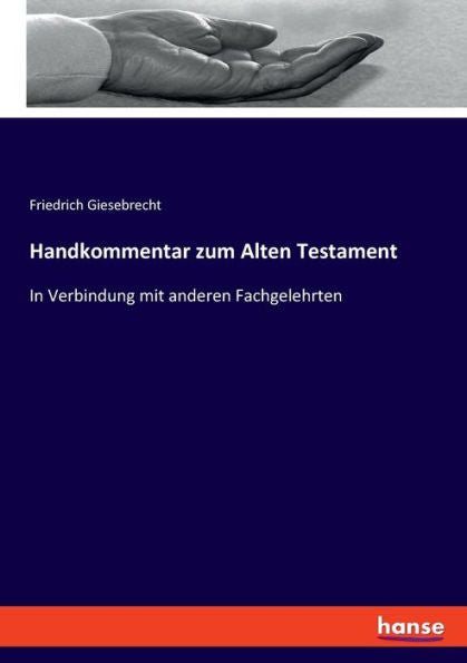 Handkommentar Zum Alten Testament: In Verbindung Mit Anderen Fachgelehrten (German Edition)