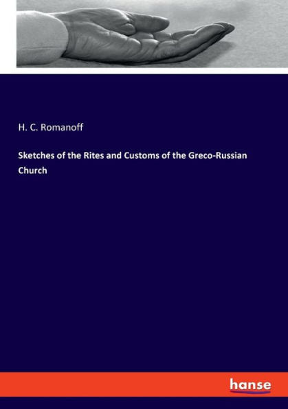 Bocetos de los ritos y costumbres de la Iglesia greco-rusa.