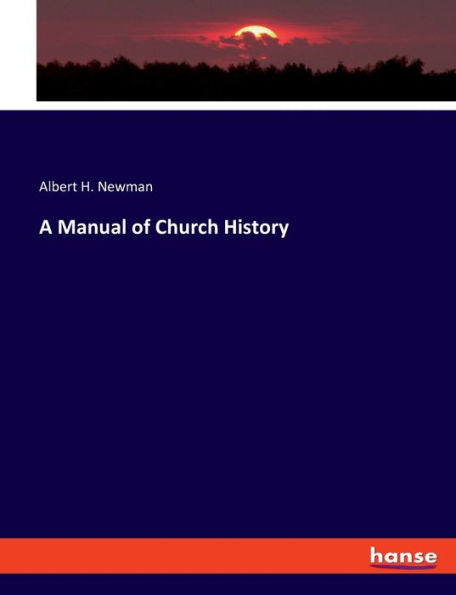 A Manual Of Church History - 9783348102322