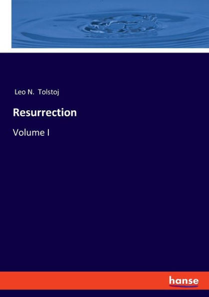 Resurrección: Volumen I