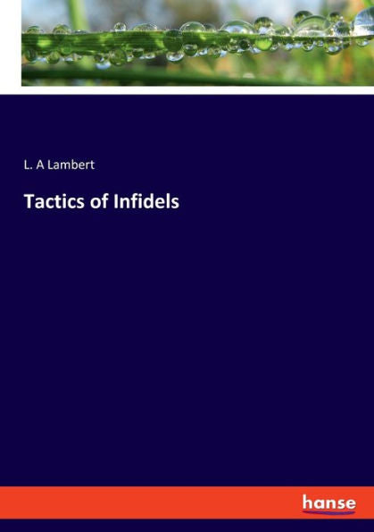 Tactics Of Infidels