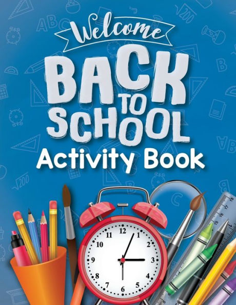 School Activity Book For Kids 6-12: Activity Book For Children In School, Dot To Dot, Word Search Book, Sudoku, Dot Marker, How To Draw Activity Book For Kids Boys Girls - 9783448075724