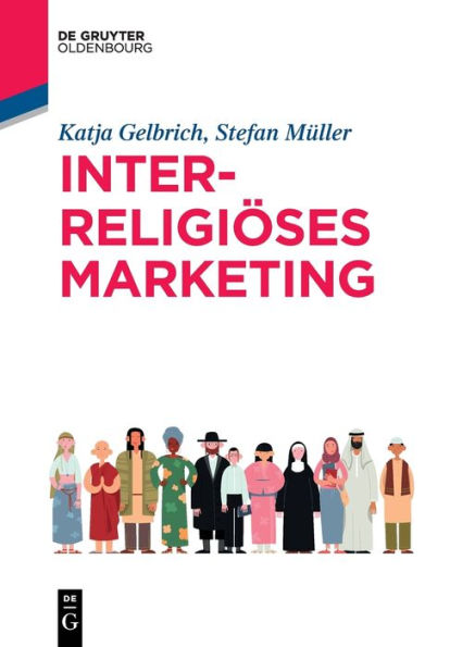Interreligiöses Marketing (De Gruyter Studium) (German Edition) - 9783486591842