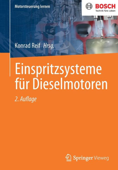 Einspritzsysteme Für Dieselmotoren (Motorsteuerung Lernen) (German Edition)