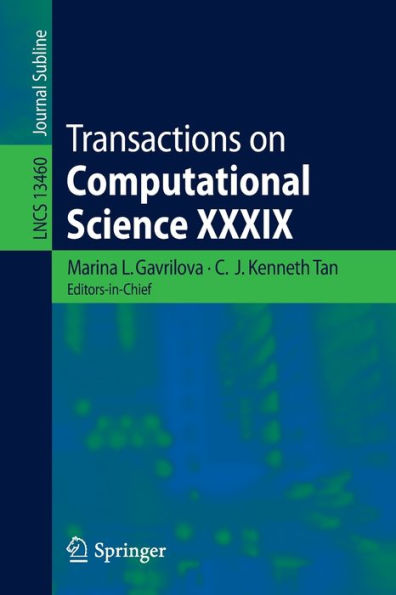 Transactions On Computational Science Xxxix (Lecture Notes In Computer Science, 13460)