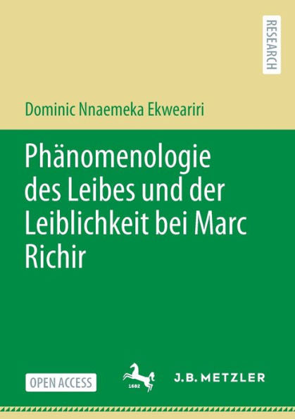 Phänomenologie Des Leibes Und Der Leiblichkeit Bei Marc Richir (German Edition) - 9783662671894