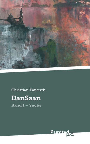 Dansaan: Band I - Suche (German Edition)