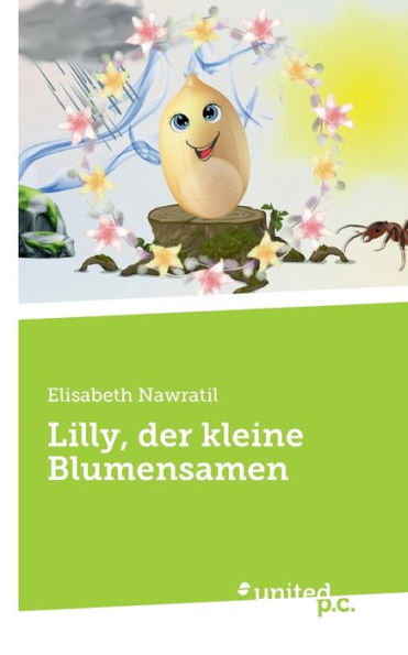 Lilly, Der Kleine Blumensamen (German Edition)