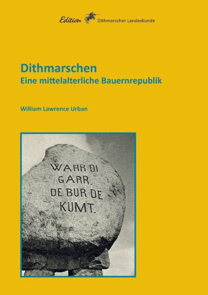 Dithmarschen: Eine Mittelalterliche Bauernrepublik (German Edition)
