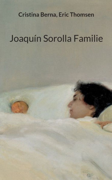 Joaquín Sorolla Familia (Edición Alemana)