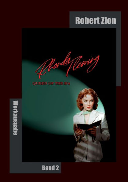 Rhonda Fleming: Queen Of The B's: Werkausgabe Band 2 (German Edition)