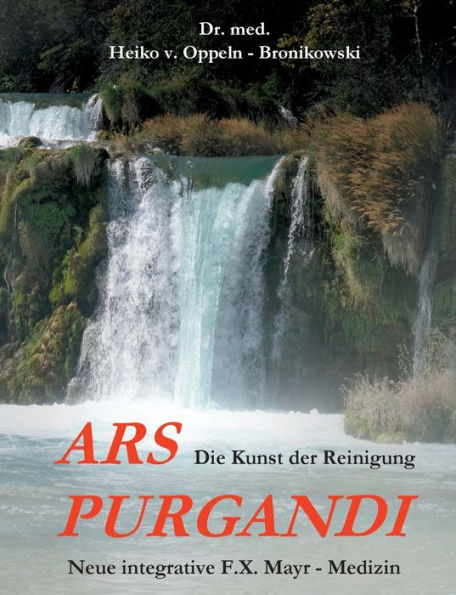 Ars Purgandi: Die Kunst Der Reinigung (German Edition)