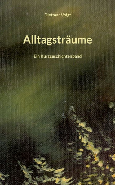 Alltagsträume (German Edition)