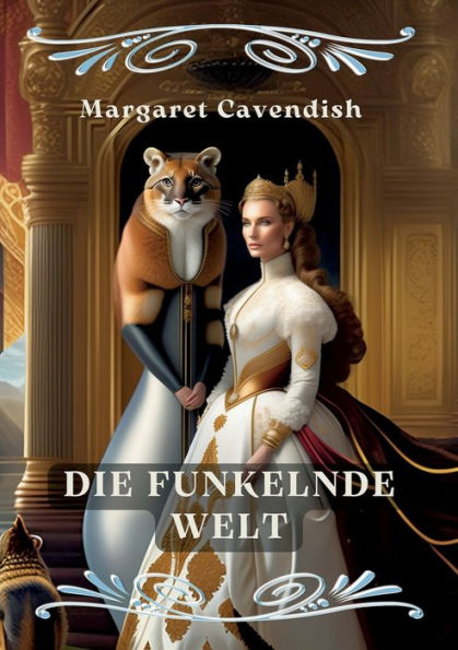 Die Funkelnde Welt: Feministischer Blick Auf Utopische Welten Unendlicher Möglichkeiten (German Edition)