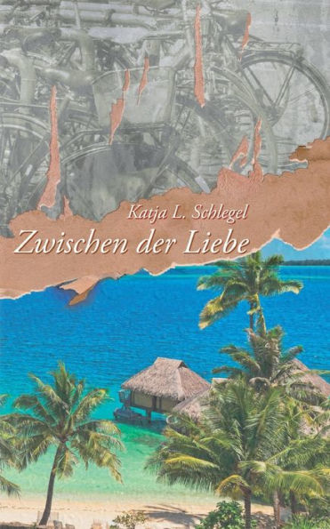 Zwischen Der Liebe (German Edition)