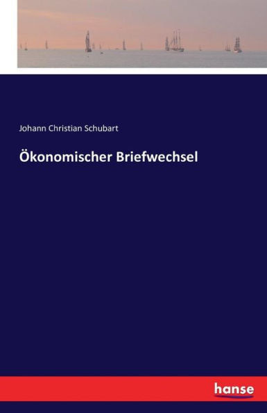 Ökonomischer Briefwechsel (German Edition)
