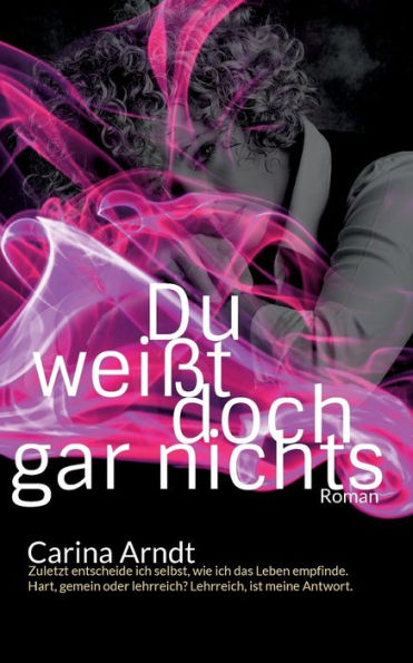 Du Weißt Doch Gar Nichts (German Edition)