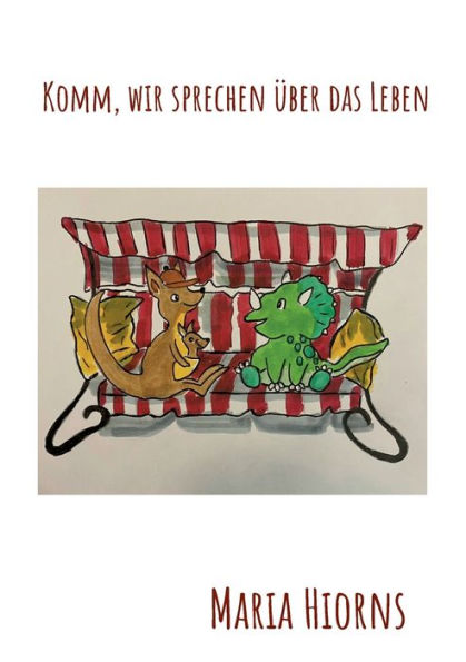 Komm, Wir Sprechen Über Das Leben (German Edition)