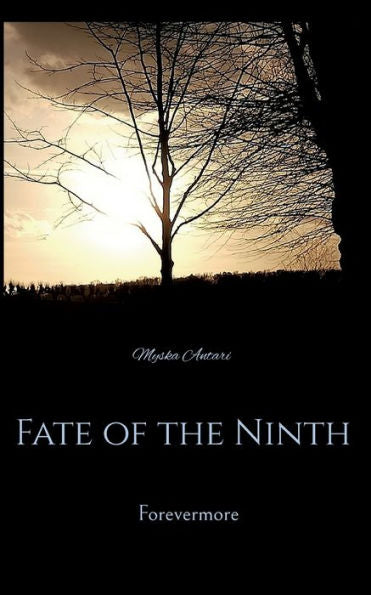 Fate Of The Ninth: Forevermore (German Edition)
