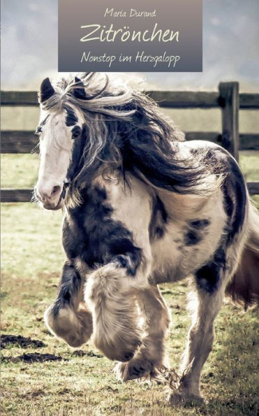 Zitrönchen: Nonstop Im Herzgalopp (German Edition)