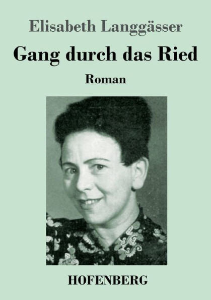 Gang Durch Das Ried: Roman (German Edition) - 9783743746404
