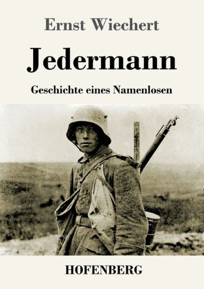 Jedermann: Geschichte Eines Namenlosen (German Edition) - 9783743746787