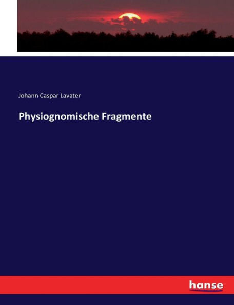 Physiognomische Fragmente (German Edition)