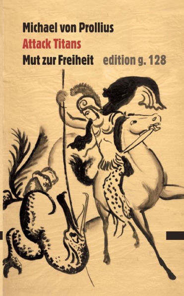 Attack Titans: Mut Zur Freiheit (German Edition)