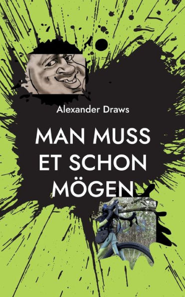 Man Muss Et Schon Mögen: Erleben Tour 2021 (German Edition)
