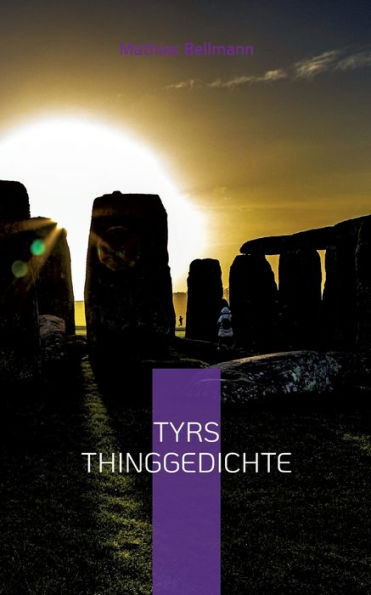 Tyrs Thinggedichte (German Edition)