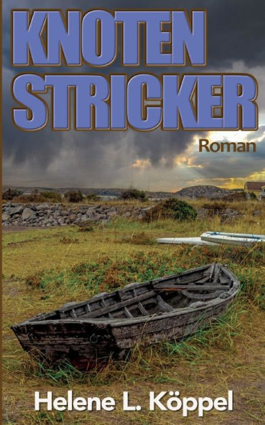 Knotenstricker (German Edition)