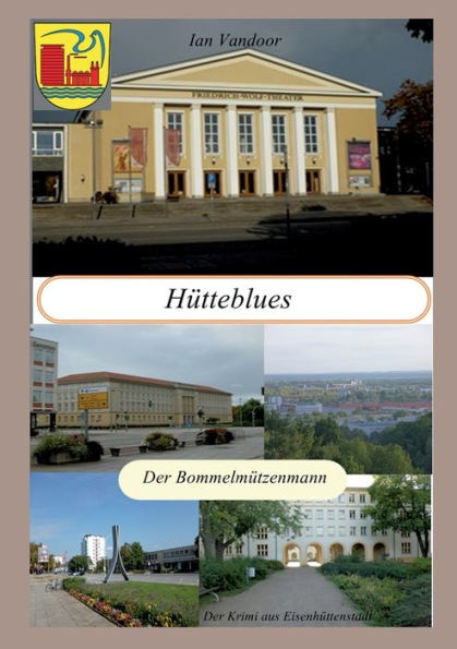 Hütteblues: Der Bommelmützenmann (German Edition)