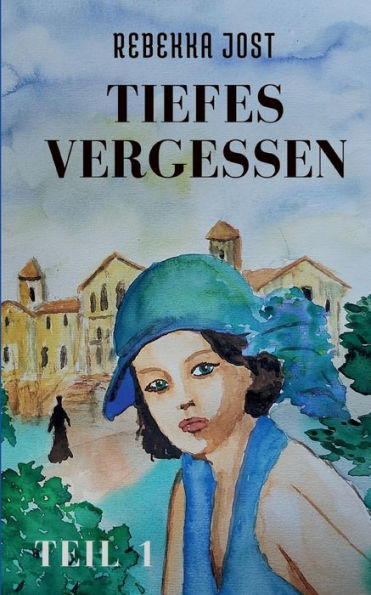 Tiefes Vergessen Teil 1 (German Edition)