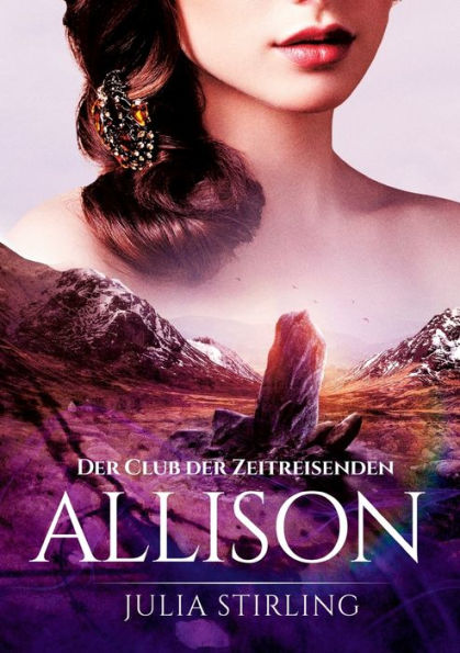 Allison: Der Club Der Zeitreisenden 2 (German Edition)