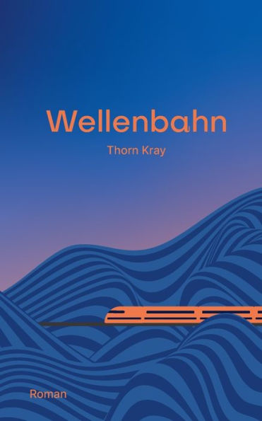 Wellenbahn (Edición alemana)