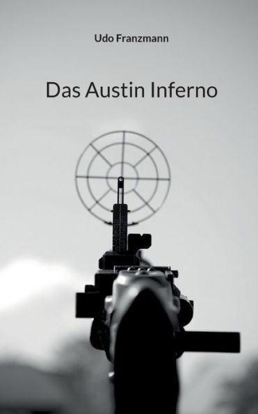 Das Austin Inferno (German Edition)