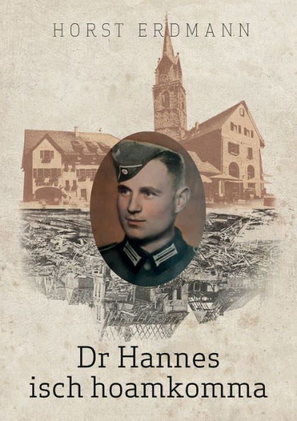 Dr Hannes Isch Hoamkomma (German Edition)
