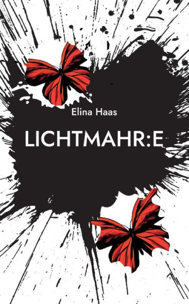 Lichtmahr: E:2081 (German Edition)