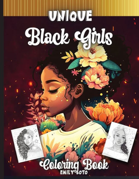 Unique Black Girls Coloring Book: 50 Unique Pictures Of Black Women