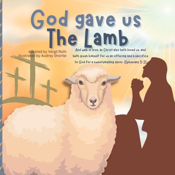 God Gave Us The Lamb - 9783755122395