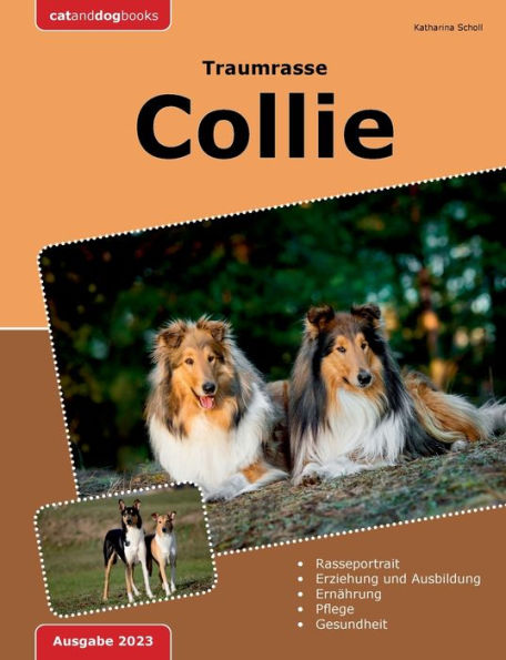 Traumrasse: Collie:2. Aktualisierte Auflage (German Edition)