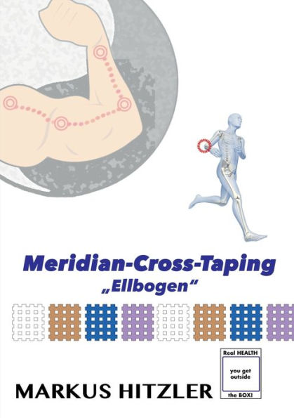 Meridian-Cross-Taping: Ellbogen (German Edition)