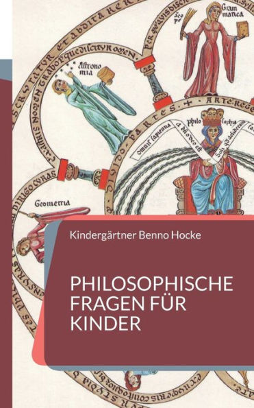 Philosophische Fragen Für Kinder: Was Ist Glück Und Wie Kann Ich Ihm Entgegengehen? (German Edition)